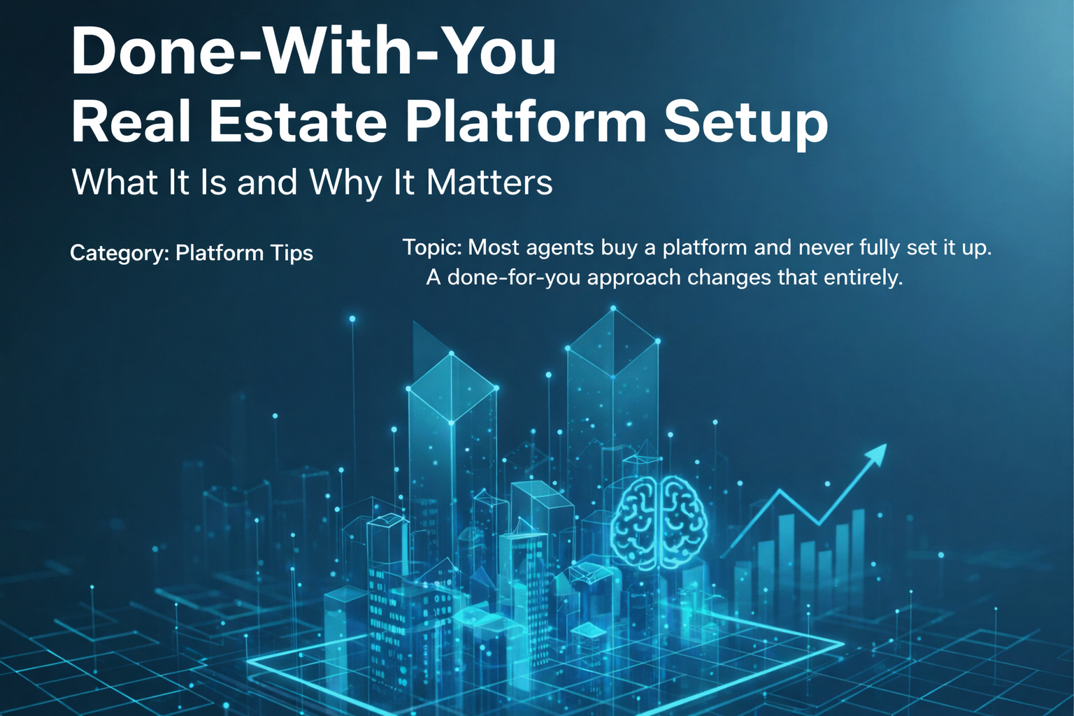 Cover image for Done-With-You Real Estate Platform Setup: What It Is and Why It Matters - Azulio real estate blog