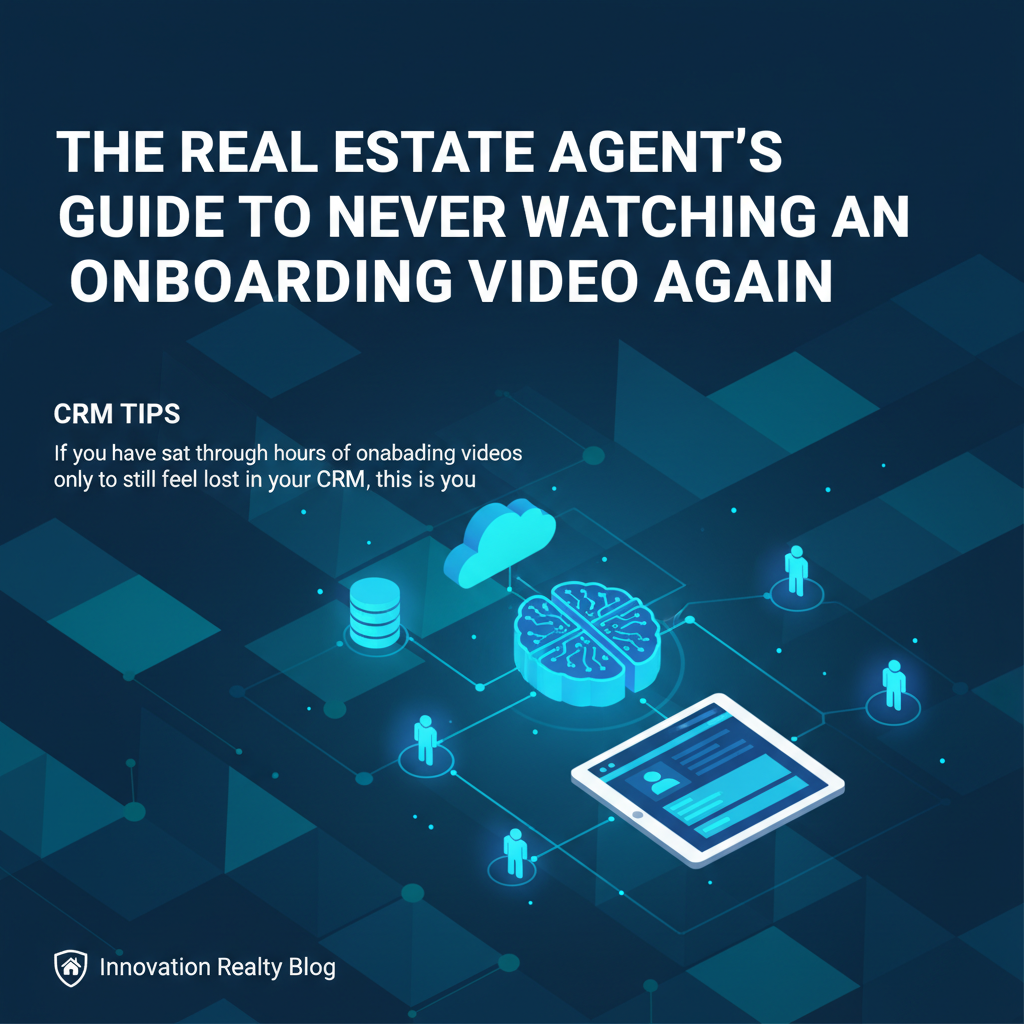 Cover image for The Real Estate Agent's Guide to Never Watching an Onboarding Video Again - Azulio real estate blog