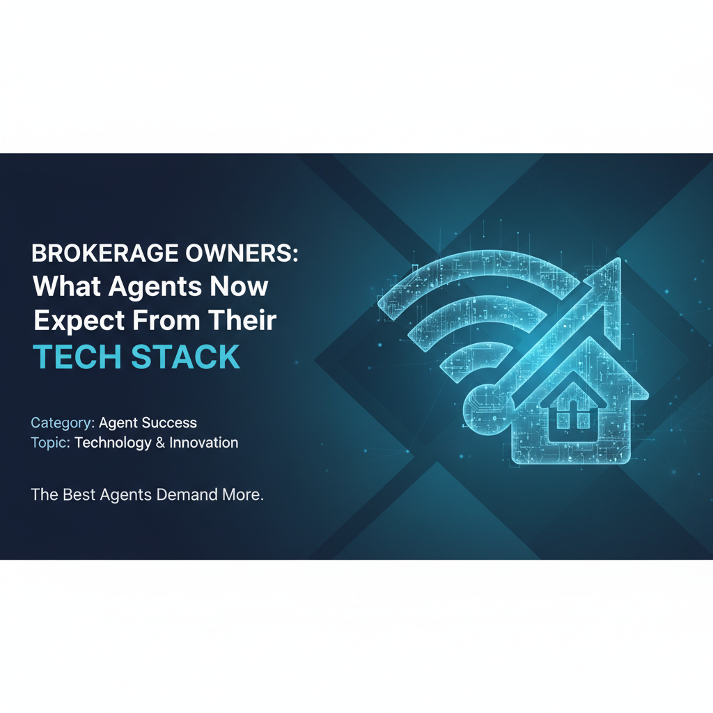 Cover image for Brokerage Owners: What Agents Now Expect From Their Tech Stack - Azulio real estate blog