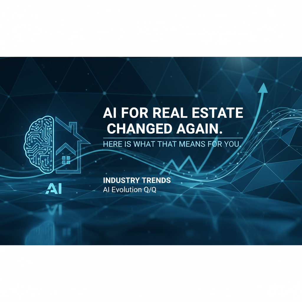 Cover image for AI for Real Estate Changed Again. Here Is What That Means for You. - Azulio real estate blog