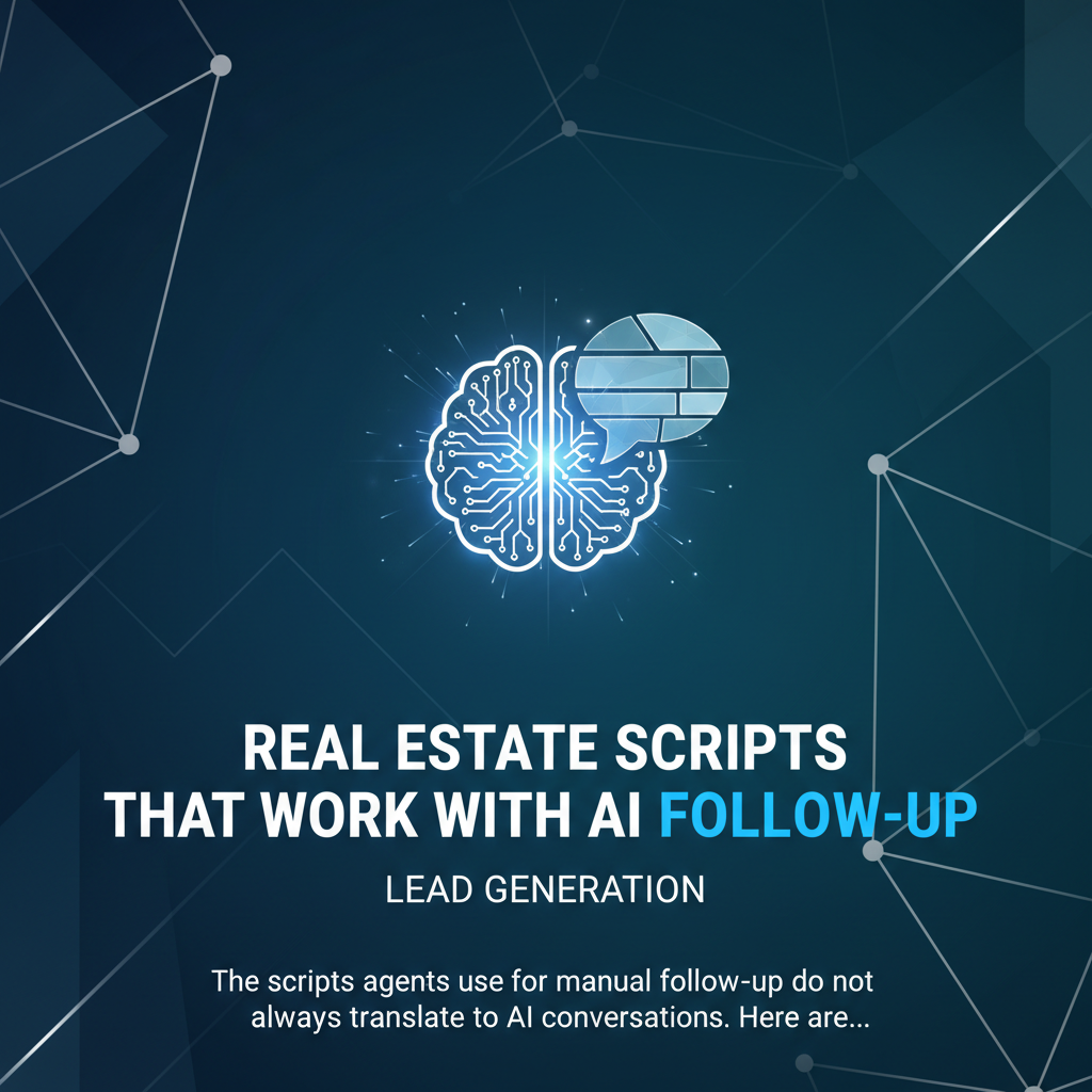 Cover image for Real Estate Scripts That Work With AI Follow-Up - Azulio real estate blog