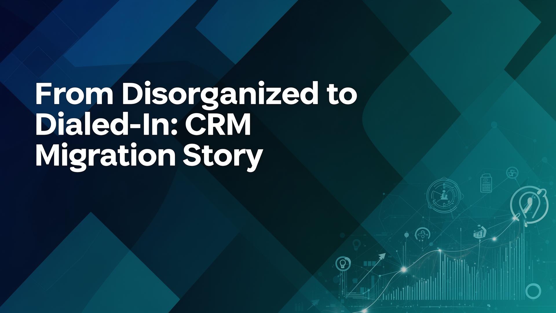 Cover image for From Disorganized to Dialed-In: Bob Gauger’s CRM Migration Story - Azulio real estate blog